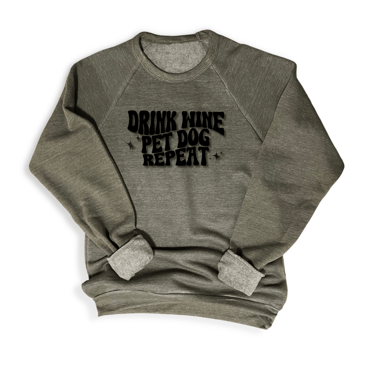 Drink, Pet, Repeat Sweatshirt